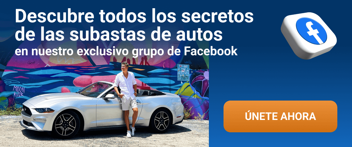 Descubre todos los secretos de las subastas de autos en nuestro exclusivo grupo de Facebook